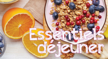 Essentials déjeuner